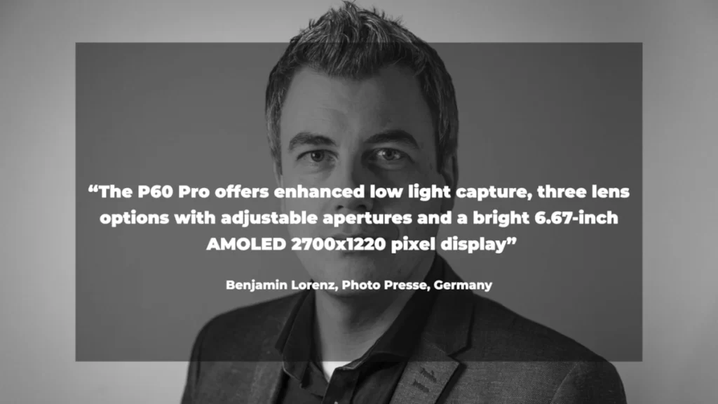 Komentar Benjamin Lorenz tentang Huawei P60 Pro